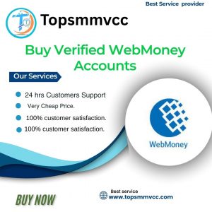 Buy Verified WebMoney Accounts
