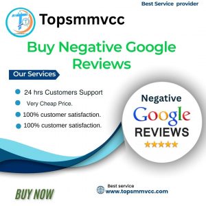 Buy Negative Google Reviews