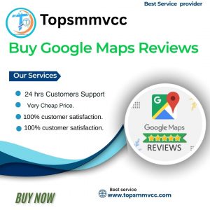 Buy Google Maps Reviews