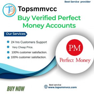 Buy Verified Perfect Money Accounts